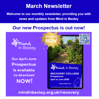 The top story of the March newsletter, featuring the latest Recovery College Prospectus