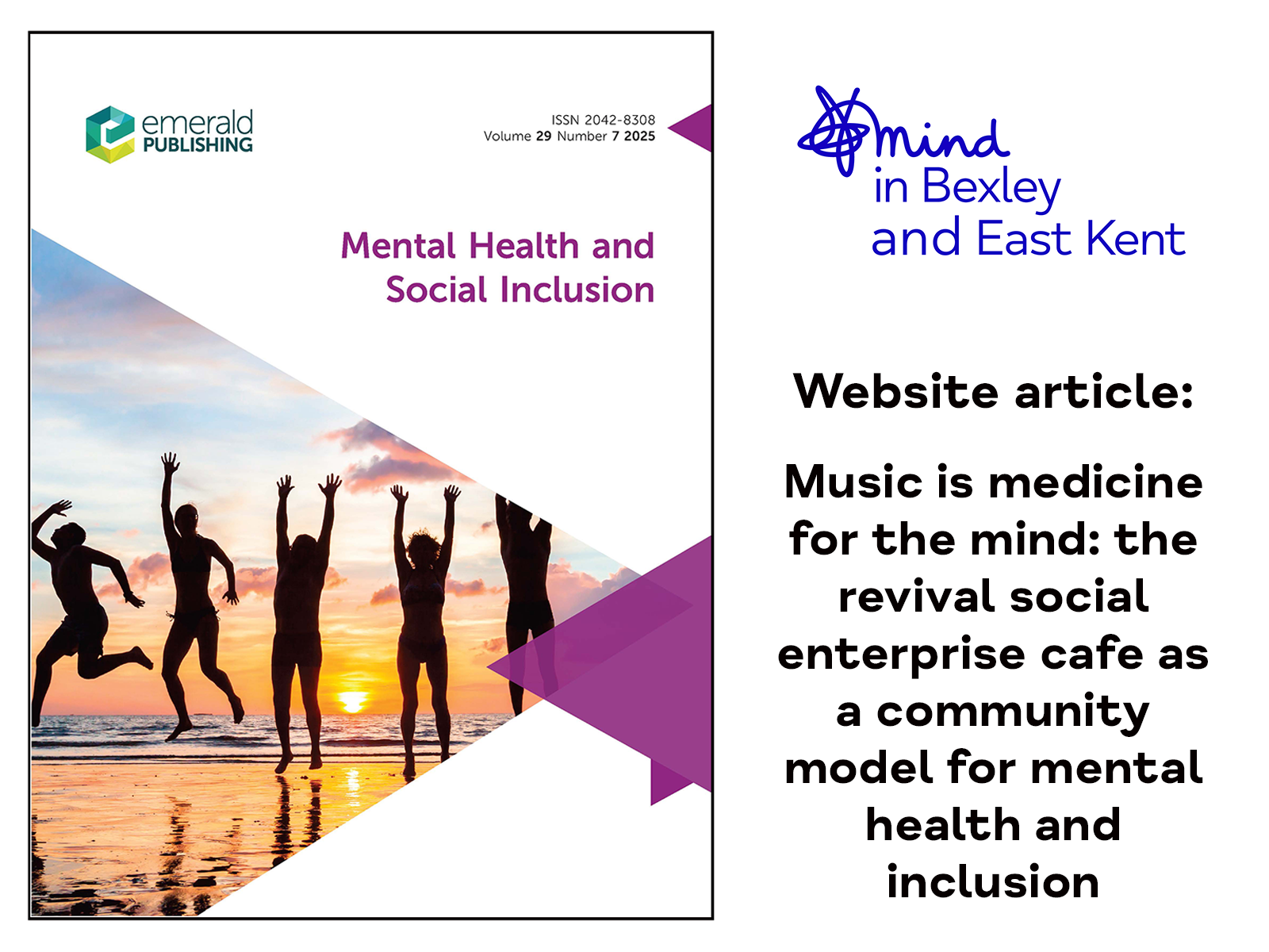 The image includes the front cover of Mental Health and Social Inclusion publication, with the Mind in Bexley and East Kent logo and the words "Music is medicine for the mind: the revival social enterprise cafe as a community model for mental health and inclusion"
