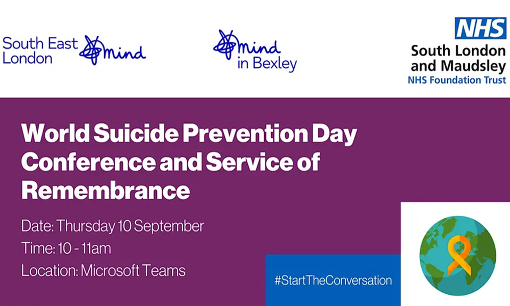Promotional graphic for the World Suicide Prevention Day Conference and Service of Remembrance, taking place on Thursday 10 September from 10am to 11am on Microsoft Teams. Includes the South East London Mind, Mind in Bexley and South London and Maudsley NHS Foundation Trust logos, the hashtag #StartTheConversation and an orange awareness ribbon around a globe.
